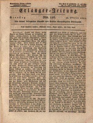 Erlanger Zeitung (Erlanger Real-Zeitung) Dienstag 23. Oktober 1827