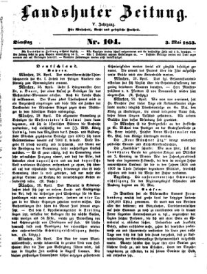 Landshuter Zeitung Dienstag 3. Mai 1853