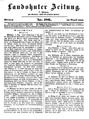 Landshuter Zeitung Mittwoch 10. August 1853