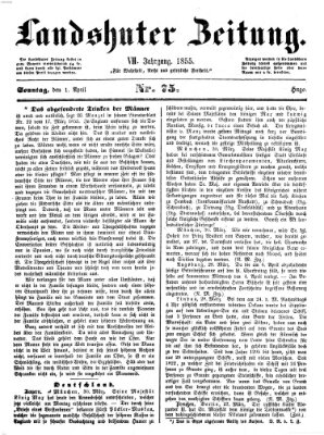 Landshuter Zeitung Sonntag 1. April 1855