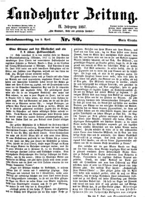 Landshuter Zeitung Donnerstag 9. April 1857