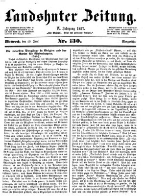 Landshuter Zeitung Mittwoch 10. Juni 1857