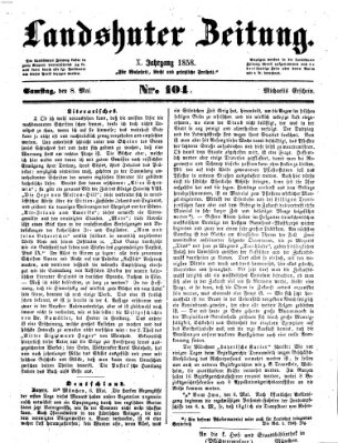 Landshuter Zeitung Samstag 8. Mai 1858