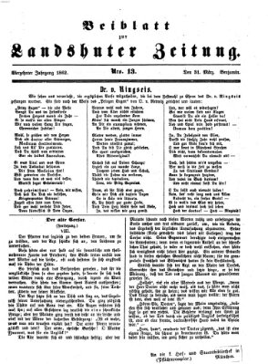 Landshuter Zeitung. Beiblatt zur Landshuter Zeitung (Landshuter Zeitung) Montag 31. März 1862