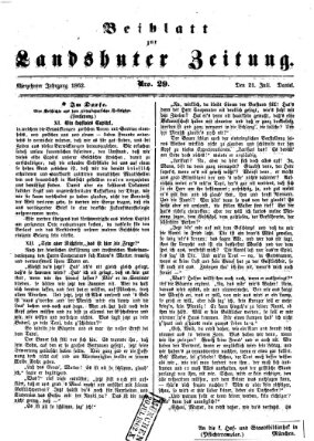 Landshuter Zeitung. Beiblatt zur Landshuter Zeitung (Landshuter Zeitung) Montag 21. Juli 1862