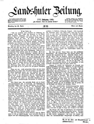 Landshuter Zeitung Samstag 22. April 1865