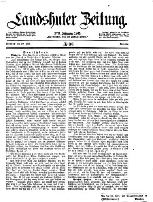 Landshuter Zeitung Mittwoch 10. Mai 1865