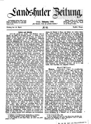 Landshuter Zeitung Dienstag 10. April 1866