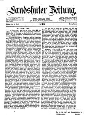 Landshuter Zeitung Dienstag 5. Juni 1866