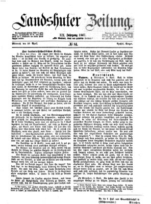 Landshuter Zeitung Mittwoch 10. April 1867