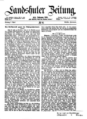 Landshuter Zeitung Dienstag 7. April 1868