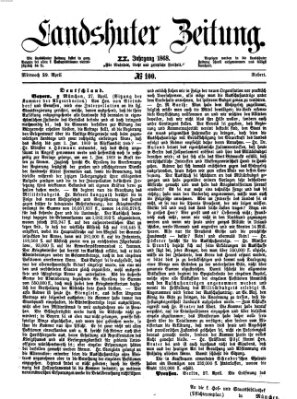 Landshuter Zeitung Mittwoch 29. April 1868