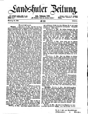 Landshuter Zeitung Sonntag 24. Mai 1868