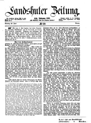 Landshuter Zeitung Dienstag 16. Juni 1868