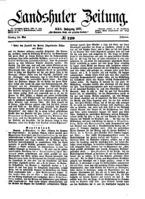 Landshuter Zeitung Dienstag 24. Mai 1870