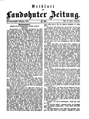 Landshuter Zeitung. Beiblatt zur Landshuter Zeitung (Landshuter Zeitung) Sonntag 17. April 1870