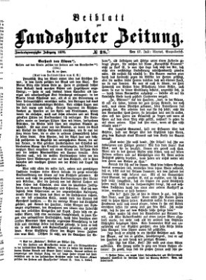 Landshuter Zeitung. Beiblatt zur Landshuter Zeitung (Landshuter Zeitung) Sonntag 17. Juli 1870