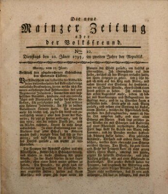 Die neue Mainzer Zeitung oder der Volksfreund Dienstag 22. Januar 1793