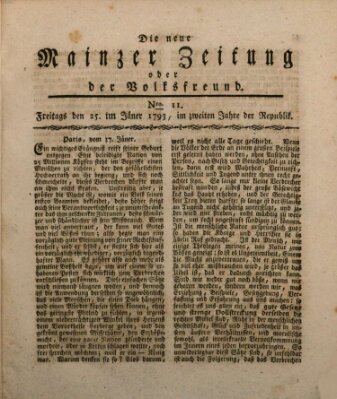 Die neue Mainzer Zeitung oder der Volksfreund Freitag 25. Januar 1793