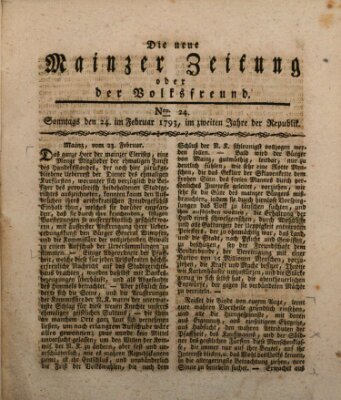 Die neue Mainzer Zeitung oder der Volksfreund Sonntag 24. Februar 1793