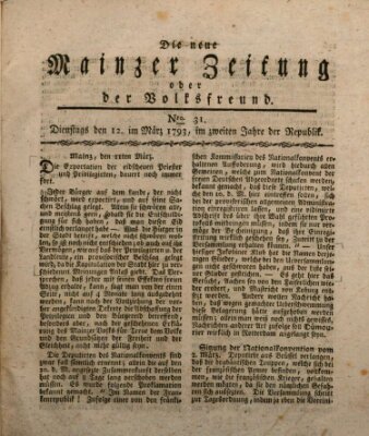 Die neue Mainzer Zeitung oder der Volksfreund Dienstag 12. März 1793