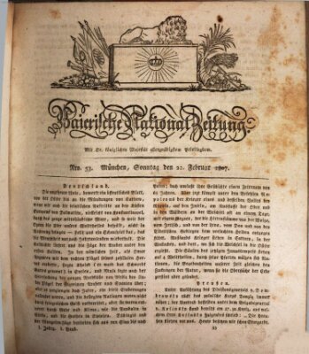 Baierische National-Zeitung Sonntag 22. Februar 1807