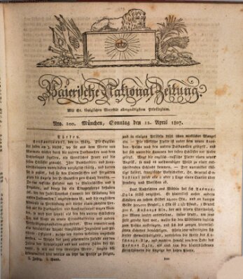 Baierische National-Zeitung Sonntag 12. April 1807