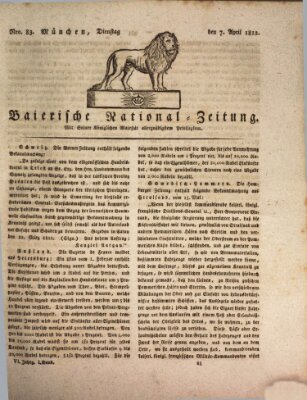 Baierische National-Zeitung Dienstag 7. April 1812