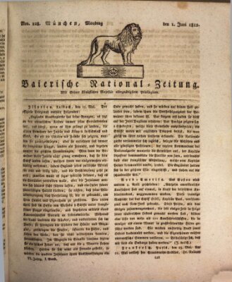 Baierische National-Zeitung Montag 1. Juni 1812