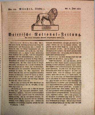 Baierische National-Zeitung Dienstag 2. Juni 1812