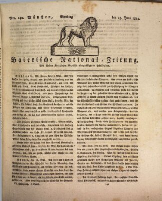 Baierische National-Zeitung Montag 15. Juni 1812