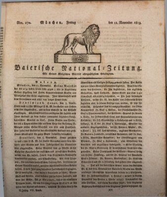 Baierische National-Zeitung Freitag 12. November 1813