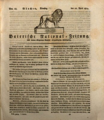 Baierische National-Zeitung Dienstag 12. April 1814