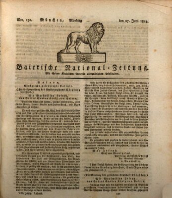 Baierische National-Zeitung Montag 27. Juni 1814