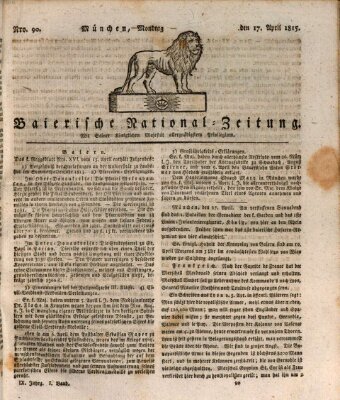 Baierische National-Zeitung Montag 17. April 1815