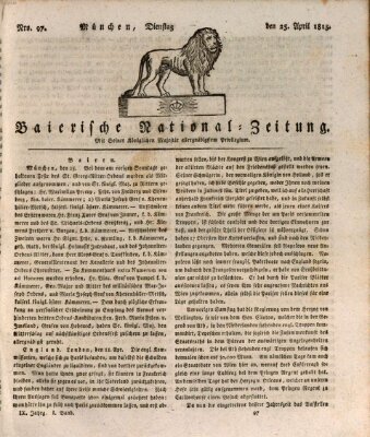 Baierische National-Zeitung Dienstag 25. April 1815