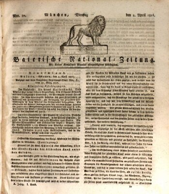 Baierische National-Zeitung Dienstag 2. April 1816