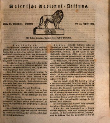 Baierische National-Zeitung Montag 13. April 1818