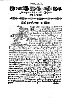 Ordentliche wochentliche Post-Zeitungen Samstag 8. Juni 1680