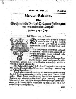 Mercurii Relation, oder wochentliche Reichs Ordinari Zeitungen, von underschidlichen Orthen (Süddeutsche Presse) Sonntag 27. Oktober 1680