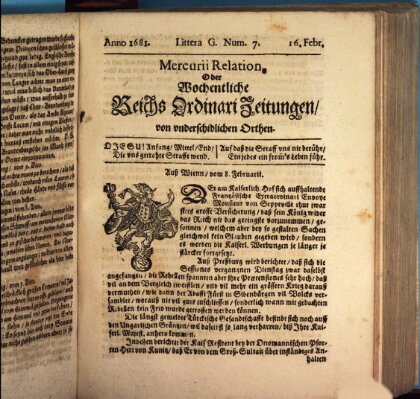 Mercurii Relation, oder wochentliche Reichs Ordinari Zeitungen, von underschidlichen Orthen (Süddeutsche Presse) Sonntag 16. Februar 1681