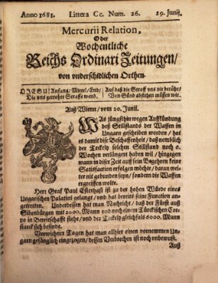 Mercurii Relation, oder wochentliche Reichs Ordinari Zeitungen, von underschidlichen Orthen (Süddeutsche Presse) Sonntag 29. Juni 1681