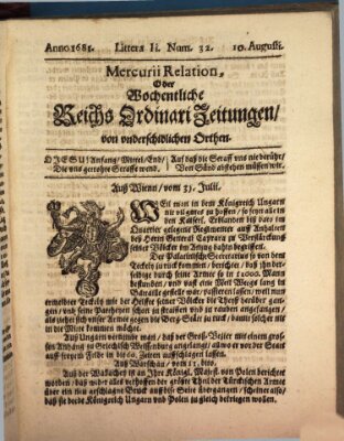 Mercurii Relation, oder wochentliche Reichs Ordinari Zeitungen, von underschidlichen Orthen (Süddeutsche Presse) Sonntag 10. August 1681