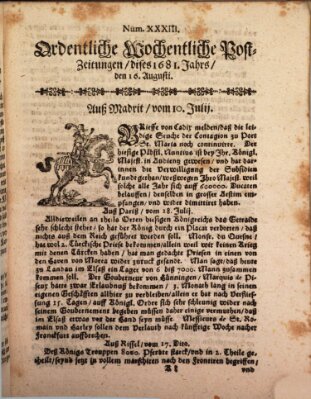 Ordentliche wochentliche Post-Zeitungen Samstag 16. August 1681