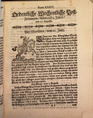 Ordentliche wochentliche Post-Zeitungen Samstag 23. August 1681