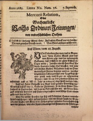 Mercurii Relation, oder wochentliche Reichs Ordinari Zeitungen, von underschidlichen Orthen (Süddeutsche Presse) Sonntag 7. September 1681