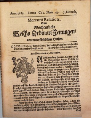 Mercurii Relation, oder wochentliche Reichs Ordinari Zeitungen, von underschidlichen Orthen (Süddeutsche Presse) Sonntag 7. Dezember 1681