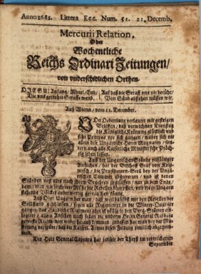 Mercurii Relation, oder wochentliche Reichs Ordinari Zeitungen, von underschidlichen Orthen (Süddeutsche Presse) Sonntag 21. Dezember 1681