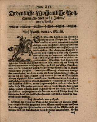 Ordentliche wochentliche Post-Zeitungen Samstag 18. April 1682