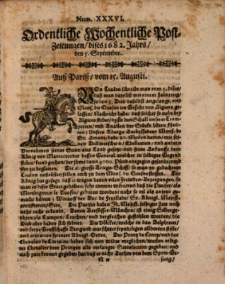 Ordentliche wochentliche Post-Zeitungen Samstag 5. September 1682